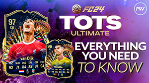 Everything you need to know about Ultimate TOTS in FC 24