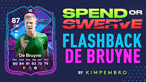 Flashback Kevin De Bruyne - Spend or Swerve