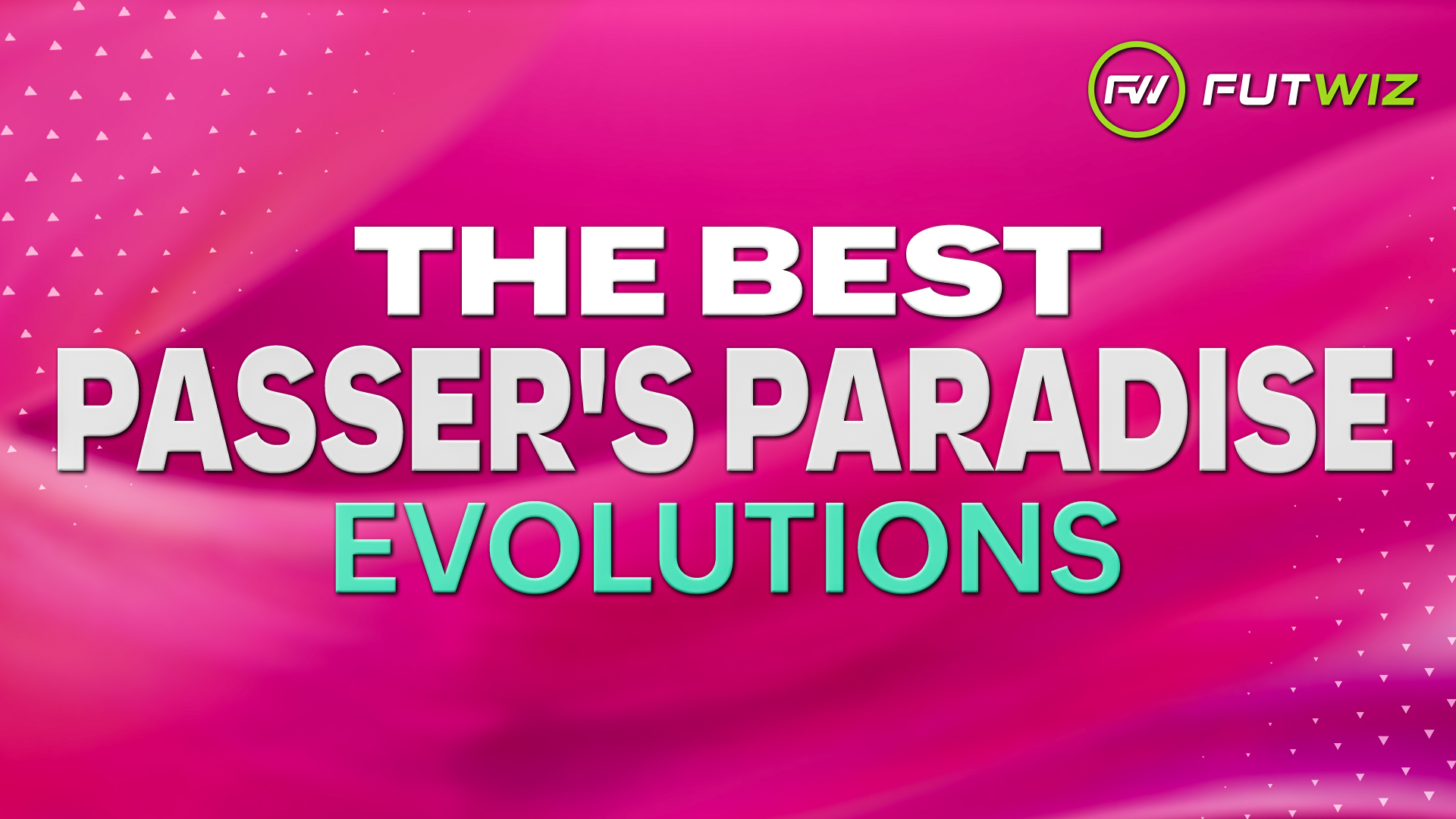Best Players for the Passer's Paradise Evolution in FC25
