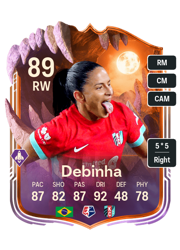 Debinha's FC26 Ultimate Team card - 89 OVR RW with 5-star skills, showing pace 87, shooting 82, passing 87, dribbling 92, defending 48, physicality 78