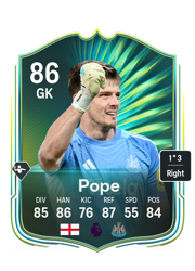Nick Pope's FC26 Ultimate Team card - 86 OVR GK with 1-star skills, showing pace 85, shooting 86, passing 76, dribbling 87, defending 55, physicality 84