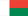 Madagascar